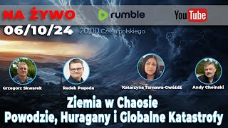 🔴LIVE 061024  Ziemia w Chaosie Powodzie Huragany i Globalne Katastrofy [upl. by Eenal]