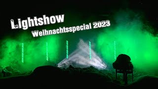 🎄 Lightshow  Weihnachtsspecial 2023 🎄 [upl. by Ray839]