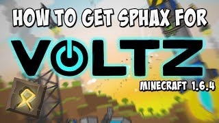 How To Get The Sphax For Voltz Minecraft 164 [upl. by Refenej]