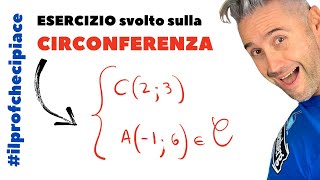 CIRCONFERENZA esercizi svolti  la matematica che ci piace [upl. by Ecirahs]