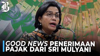 Sri Mulyani Semringah Tarikan Pajak Capai Rp1000 Triliun [upl. by Anyar]