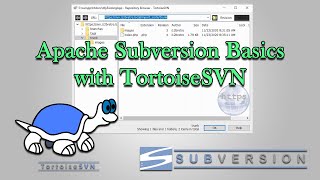 Apache Subversion Basics with TortoiseSVN [upl. by Mccourt]