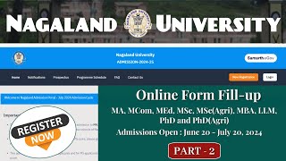 Selection on Programme  Online Form Submission 2024  PGPhDOther Programmes  Nagaland University [upl. by Airel228]