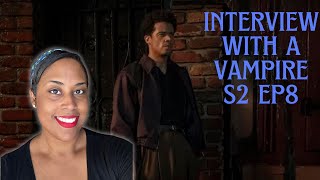 THIS EPISODE HAD IT ALL Interview with a Vampire Season 2 Episode 8 [upl. by Nocaj]