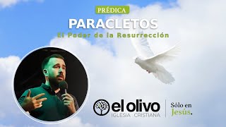 Serie Paracletos  El Poder de la Resurrección [upl. by Aggappe]