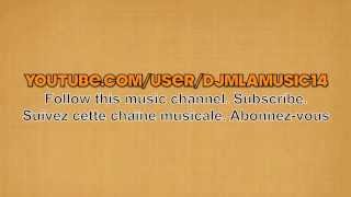 Chansons Françaises Playlist 2014  French songs Djmlamusic14  chaîne musicale sur YouTube [upl. by Lunseth]