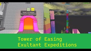 JToH Commentary Tower of Easing Exultant Expeditions TEMPORARY TOWER [upl. by Giddings623]