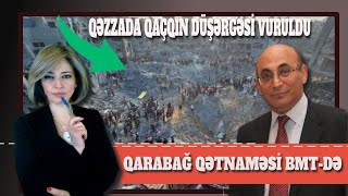 Ərdoğanın çıxışı sildirilir Blinkenə etiraz Qarabağ qətnaməsində nə var Qəzzada qaçqın düşərgəsi [upl. by Camel]