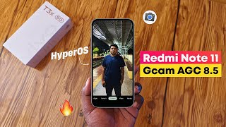 Gcam AGC 85 for Redmi Note 11  HyperOS 10 Update [upl. by Niarbo526]