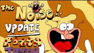 Pizza Tower Noise Update OST  The Oise Has Arrived [upl. by Olathe825]