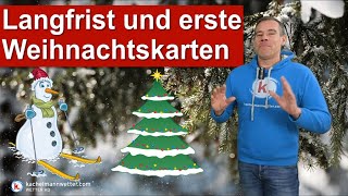 Schnee und Wettertrend für Dezember Weihnachten  Langfrist und Spekulationsbereich [upl. by Seaman]