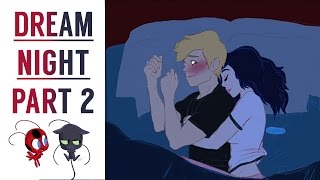 Miraculous Ladybug Comic  The Dream Night Part 2 [upl. by Grizel]