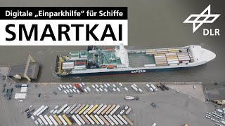 SmartKai – digitale „Einparkhilfe“ für Schiffe [upl. by Nerine]