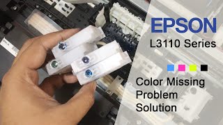 Epson L3110 Series Printer  Color Missing Problem Solution [upl. by Ahtenak974]