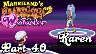 Pokemon HeartGold Wedlocke Part 40 Not A Karen The World [upl. by Reimer410]