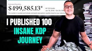 I Published 100 KDP Books in 1 Year… Here’s What I Learned [upl. by Shere371]