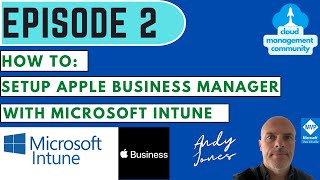 iOS and macOS Management  How to setup Apple Business Manager with Intune [upl. by Yelyah]