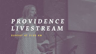 Providence Livestream 11242024 [upl. by Morena]