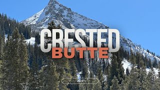 Crested Butte 2024 [upl. by Bartlet]