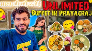 Unlimited Buffet In Prayagraj  Mata Ji Ki Rasoi  Must Visit  Ghumakkad Prayagi 🔥 [upl. by Solohcin78]