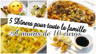 ✨5 DÎNERS RAPIDES À MOINS DE 10 EUROS  IDÉES REPAS FACILES ET ÉCONOMIQUES✨ [upl. by Meyers799]