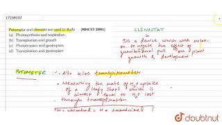 Potometer and clinostat are used to study [upl. by Nasia414]