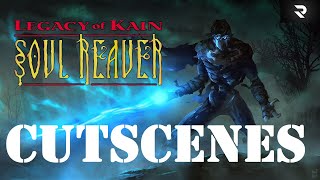 Legacy of Kain Soul Reaver  All Story Cutscenes [upl. by Fancie588]