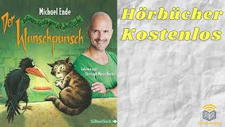 Der Wunschpunsch hörbuch kostenlos  Michael Ende [upl. by Cyprian]