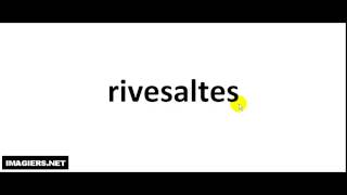 How to pronounce Rivesaltes [upl. by Pappano921]