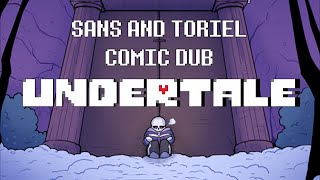 UNDERTALE Sans and Toriel  Comic Dub [upl. by Shurlocke]