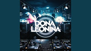 Dona Leonina Remix [upl. by Egidius]