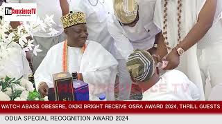 Watch Moment Alh Abass Obesere And Okiki Bright Shine At OSRA 2024 Awards Thrill Guests [upl. by Arvell]