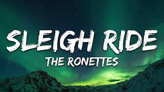 The Ronettes  Sleigh Ride Lyrics [upl. by Osnofedli812]