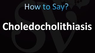 How to Pronounce Cholelithiasis CORRECTLY [upl. by Curt392]