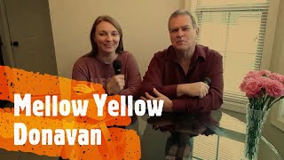 Mellow Yellow  Donovan  Lyrics everyone depicted in video was of age [upl. by Bugbee]