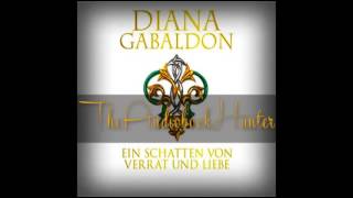 Highlandsaga 8 Ein Schatten von Verrat und Liebe 4v5 Diana Gabaldon Hörbuch [upl. by Tullius]