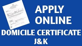 DOMICILE CERTIFICATE APPLY ONLINE JAMMU AND KASHMIR [upl. by Vasya]