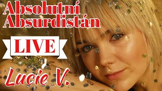 Lucie Vondráčková  Absolutní Absurdistán Živé vystoupení z roku 2008 [upl. by Lebar490]