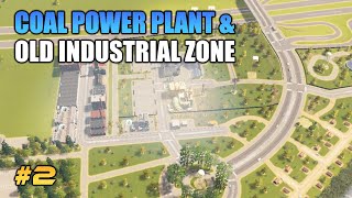 Coal Power Plant amp Small Old Industrial Zone  Ruberd Cities Skylines [upl. by Galven]