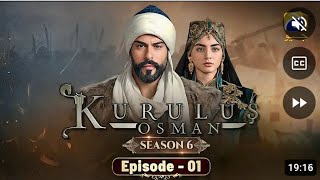 kurulus Osman season 6 episode 1 Urdu Dubbed by atv Urdu [upl. by Wooldridge]