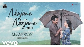 Maamannan  Nenjame Nenjame Video  Udhayanidhi Stalin  Vadivelu  AR Rahman [upl. by Schott948]