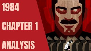 1984 CHAPTER 1  ANALYSIS [upl. by Mahau159]