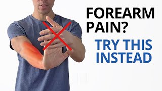 Forearm Pain STOP STRETCHING Do These 3 Exercises Instead [upl. by Vick]