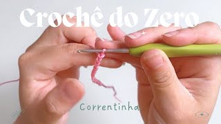 COMO FAZER CORRENTINHAS EM CROCHÊ [upl. by Nnalatsyrc]