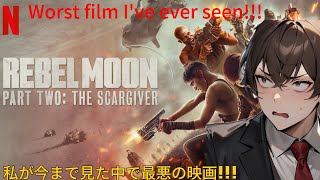 Rebel Moon Part 2 The Worst Movie Ever Made [upl. by Bajaj387]