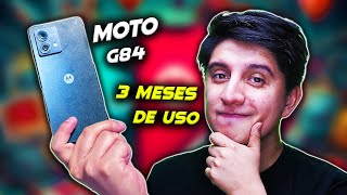 Motorola Moto G84 5G a 3 meses de uso ¿vale la pena [upl. by Eiral]