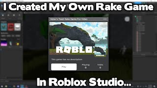 I Created My Own Rake Game In Roblox Studio Roblox [upl. by Neenwahs]