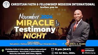 November Miracle Thanksgiving amp Testimony Night 2024  CFFMINT [upl. by Olenolin]