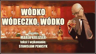 WÓDKO WÓDECZKO WÓDKO Official audio [upl. by Friedman]