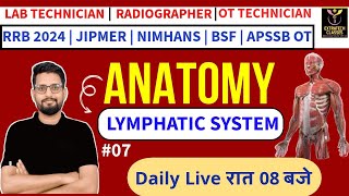 Anatomy amp Physiology Lymphatic system Lab Technician  Radiographer  OT technician By Vishal sir [upl. by Aynek]